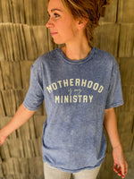 Motherhood is my Ministry Tee