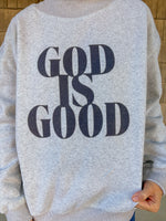 God Is Good Mockneck Pullover