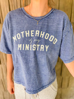 Motherhood is my Ministry Cropped Tee