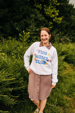 Fun Moms Club Sweatshirt