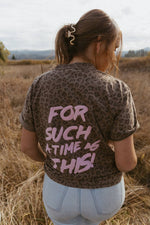 God Made Me a Mother for Such a Time as This – Oversized Tee